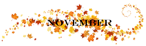 NOVEMBER 2023 – Important World Awareness Days, Thanksgiving, Harvest, and A Prayer for November